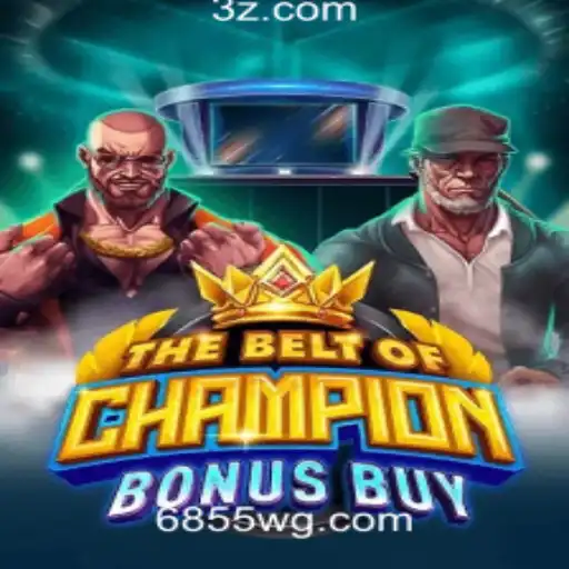 TheBeltOfChampionBonusBuy: Descubra o Novo Fenômeno dos Jogos Online